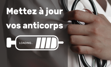 Mettez à jour vos Anti-corps (Visuel rubrique)