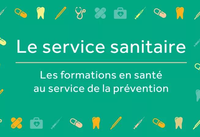 Le Service Sanitaire