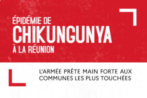Chikungunya : l’Armée prête main forte aux communes les plus touchées
