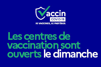 Centres de vaccination ouverts le dimanche