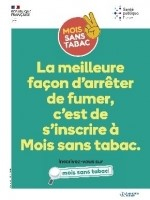 La meilleure façon d'arrêterde fumer, c'est de s'inscrire à Mois sans tabac.