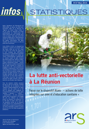 La lutte anti-vectorielle à La Réunion - Focus sur le dispositif Alizés : « actions de lutte integrées sur zone et d’éducation sanitaire »