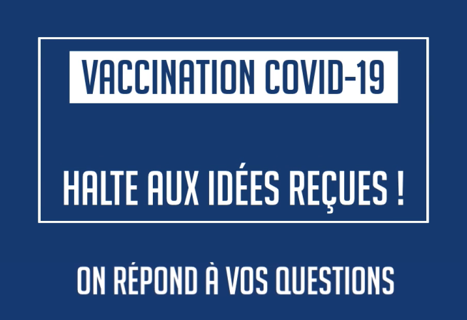 Vaccination contre la Covid-19 : on répond à vos questions