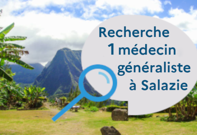 Le Cirque de Salazie recherche 1 médecin généraliste