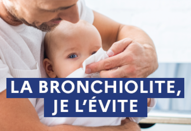 LA BRONCHIOLITE, JE L'ÉVITE