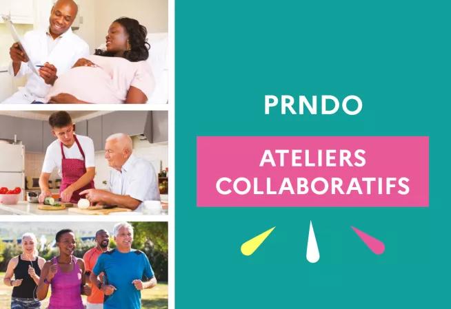 Élaboration du PRNDO 2025-2028 : Participez aux ateliers collaboratifs