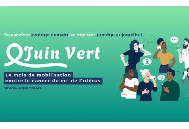 juin vert : mois de sensibilisation au cancer du col de l'utérus