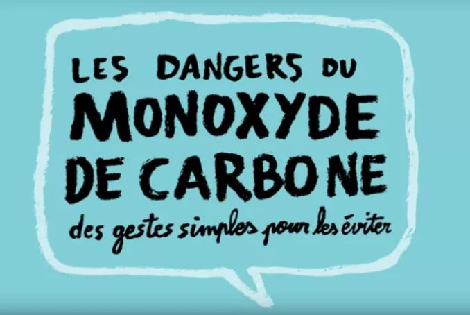 Les dangers du Monoxyde de carbone : des gestes simple pour les éviter