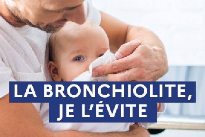 LA BRONCHIOLITE, JE L'ÉVITE